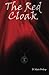 The Red Cloak (Days of the ...