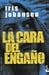 La Cara Del Engaño (Eve Duncan, #1)