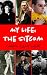 My Life by Chadd Allan Wheat