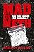 Mad on Meth by Benedict Collins