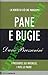 Pane e bugie.