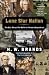 Lone Star Nation (Paperback, 2005)