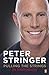 Pulling the Strings: My Autobiography by Peter Stringer (2016-06-02)