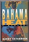 Bahama Heat Bahama Heat