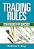 Trading Rules : Strategies for Success (Hardcover)--by William F. Eng [2006 Edition] ISBN: 9781592802548