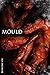 Mould