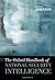 The Oxford Handbook of National Security Intelligence (Oxford Handbooks) (2012-06-01)