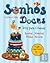 Sonhos Doces - Bolos Para Crianças (Portuguese Edition)
