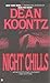 By Dean Koontz - Night Chills (Reprint) (1986-09-30) [Mass Market Paperback]
