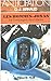 Les hommes-Jonas (La compagnie des glaces n° 14)