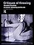 Critiques of Knowing: Situated Textualities in Science, Computing and The Arts 1st edition by Hunter, Lynette (1999) Paperback