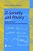 [(IT-security and Privacy: Design and Use of Privacy-enhancing Security Mechanisms )] [Author: Simone Fischer-Hübner] [Jun-2001]