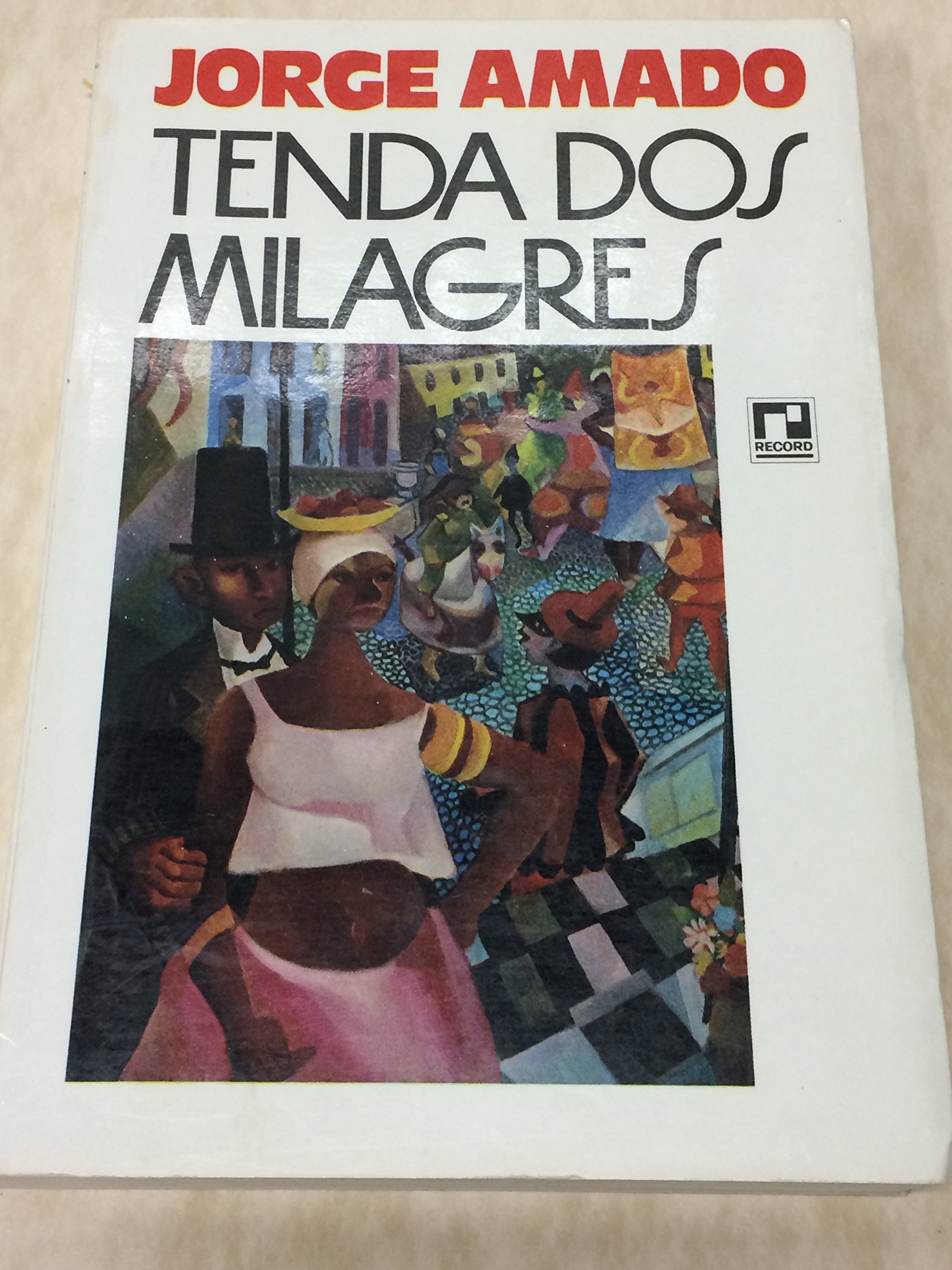 TENDA DOS MILAGRES [English title: "Tent of Miracles"]