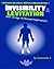 Invisibility & Levitation : How-To Keys To Personal Performance by Commander X (1998-09-01)