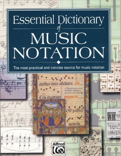 ALFRED - Essential Dictionary Of Music Notation (Gerou/Lusk)