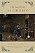The Secrets of Alchemy (201...