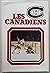 Les Canadiens: The story of...