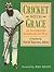 Cricket with Grace by David Rayvern Allen