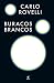 Buracos brancos (Portuguese Edition)