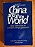 China and the World: New Di...