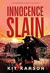 Innocence Slain (The Anderson Chronicles #2) Innocence Slain (The Anderson Chronicles #2)