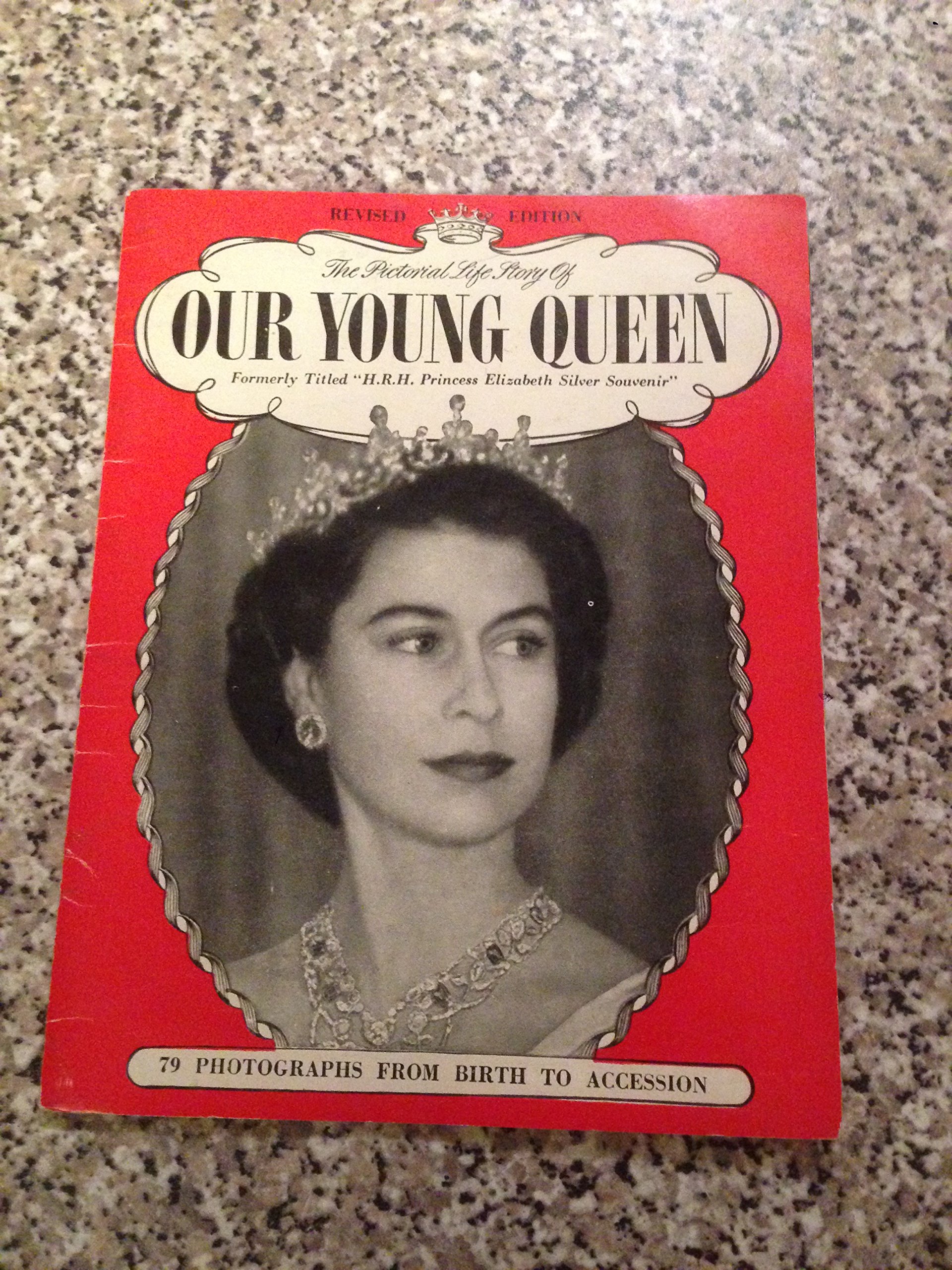The Pictorial Life Story of Our Young Queen (Paperback)