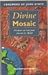 Divine Mosaic by Paul-Gordon Chandler