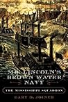 Mr. Lincoln's Brown Water Navy