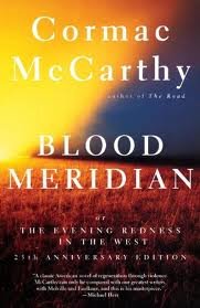 Blood Meridian Publisher: Vintage