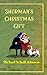 Sherman's Christmas Gift: A...