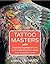 Tattoo Masters by Lal Hardy (2015-10-29)