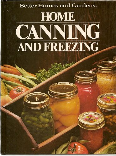 Home Canning and Freezing