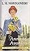 Anne of Avonlea by L.M. Montgomery Anne of Avonlea by L.M. Montgomery