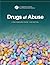 Drugs of Abuse: A DEA Resource Guide 2022 Edition