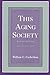 This Aging Society:2nd (Sec...