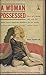 A Woman Possessed