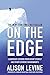 On the Edge: Leadership Lessons from Mount Everest and Other Extreme Environments