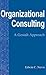 Organizational Consulting: A Gestalt Approach by Edwin C. Nevis (2015-09-29)