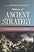 Makers of Ancient Strategy: From the Persian Wars to the Fall of Rome (September 16, 2012) Paperback