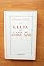 LELIA OU LA VIE DE GEORGE SAND by André Maurois