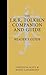 The J. R. R. Tolkien Companion and Guide: Reader's Guide v. 2 by Christina Scull (2006-11-06)