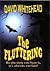 THE FLUTTERING