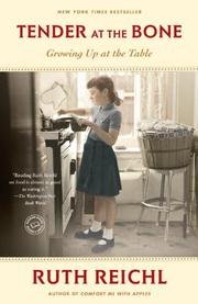 Tender at the Bone: Growing Up at the Table (Random House Reader's Circle) (Paperback) - Common