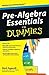 Pre-Algebra Essentials For Dummies by Zegarelli, Mark 1st (first) (2010) Paperback