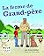 La ferme de Grand-père