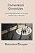 Conversion Chronicles: Unlo...