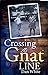 Crossing the Gnat Line