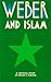 Weber and Islam: A Critical Study