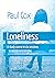 Loneliness - A Study Course...