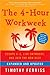 The 4-Hour Workweek, Expanded and Updated: Expanded and Updated, With Over 100 N